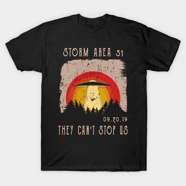 Storm Area 51 They Can't Stop Us All Alien T-Shirt by MasliankaStepan